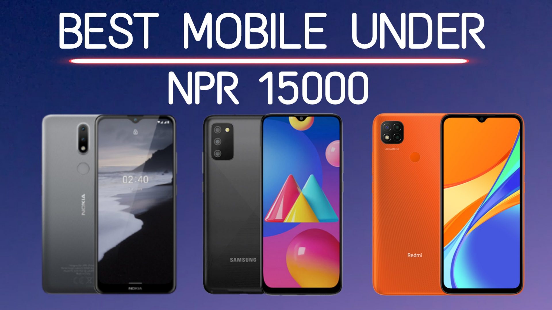 5 Best Mobile Phones Under 15000 in Nepal [2022 Update] Ultimate List
